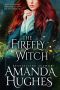 [Bold Women of the 17th Century 01] • The Firefly Witch (Bold Women of the 17th Century Series, Book 1)